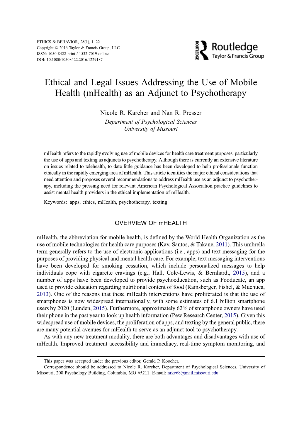 Ethical and Legal Issues Addressing the Use of Mobile Health (Mhealth) As an Adjunct to Psychotherapy