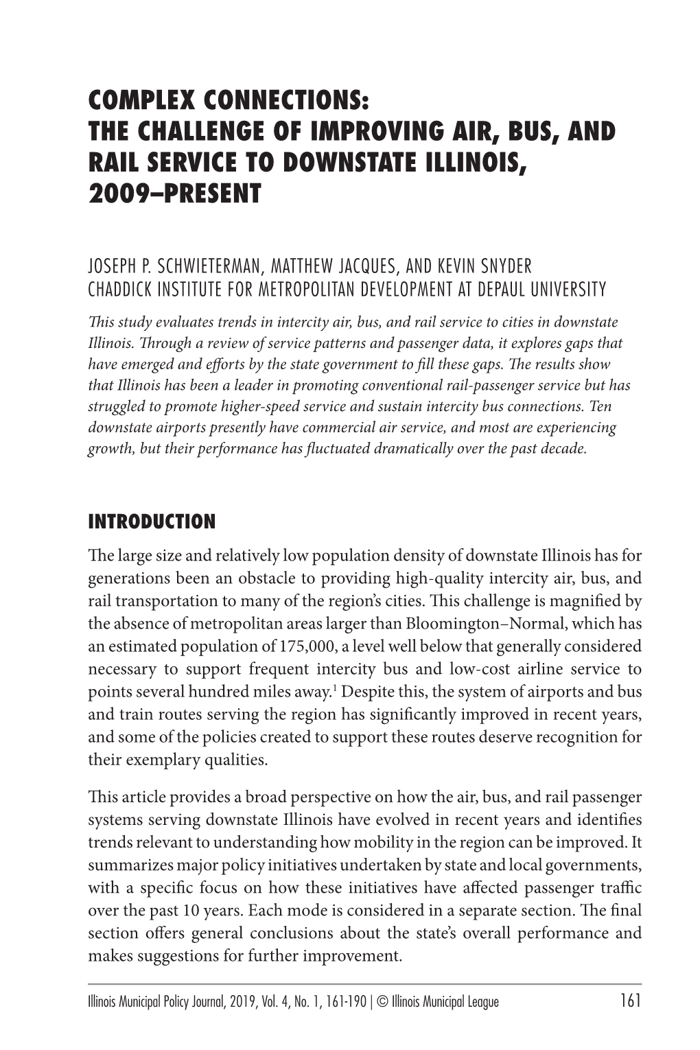 Complex Connections: the Challenge of Improving Air, Bus, and Rail Service to Downstate Illinois, 2009–Present