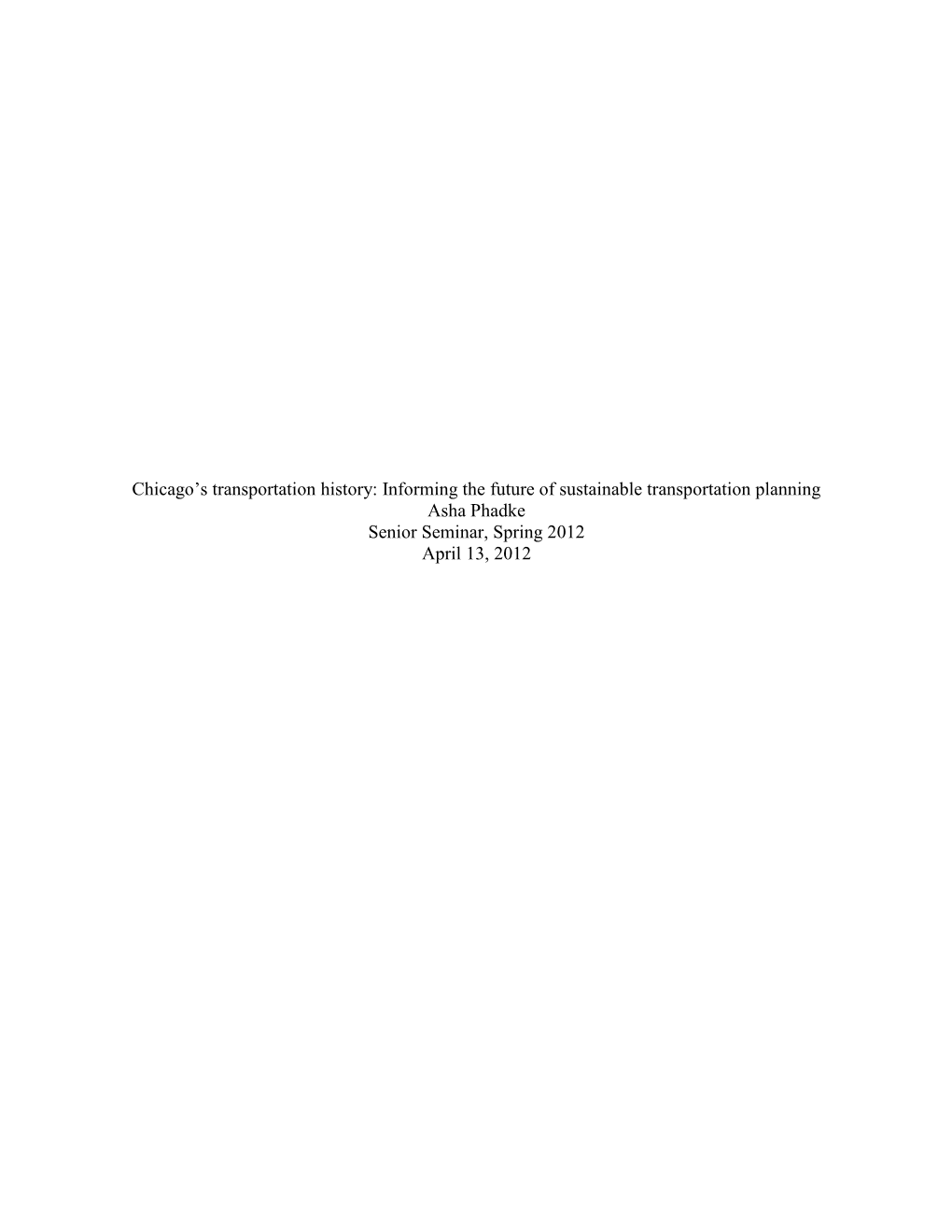 Chicago's Transportation History: Informing the Future of Sustainable