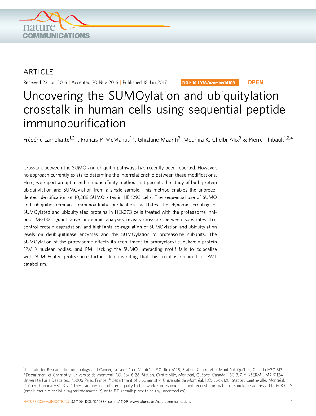 Uncovering the Sumoylation and Ubiquitylation Crosstalk in Human Cells Using Sequential Peptide Immunopuriﬁcation
