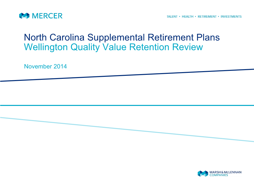 North Carolina Supplemental Retirement Plans Wellington Quality Value Retention Review