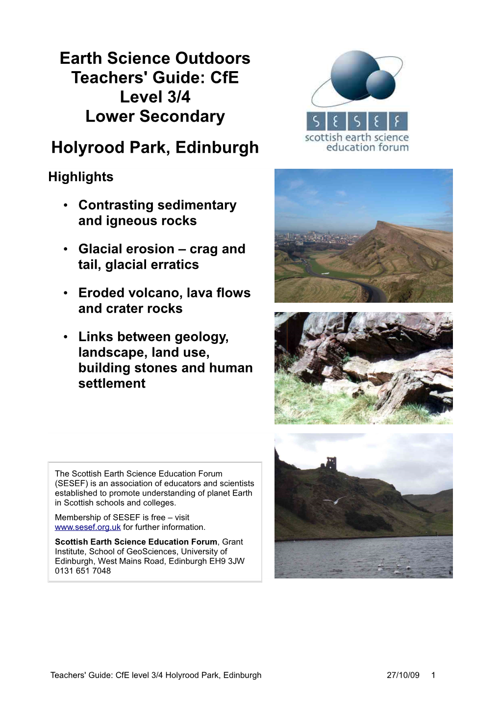 Earth Science Outdoors Teachers' Guide: Cfe Level 3/4 Lower Secondary Holyrood Park, Edinburgh