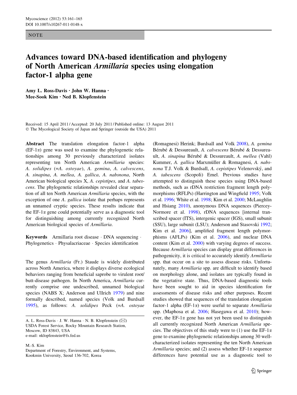 Advances Toward DNA-Based Identification and Phylogeny Of