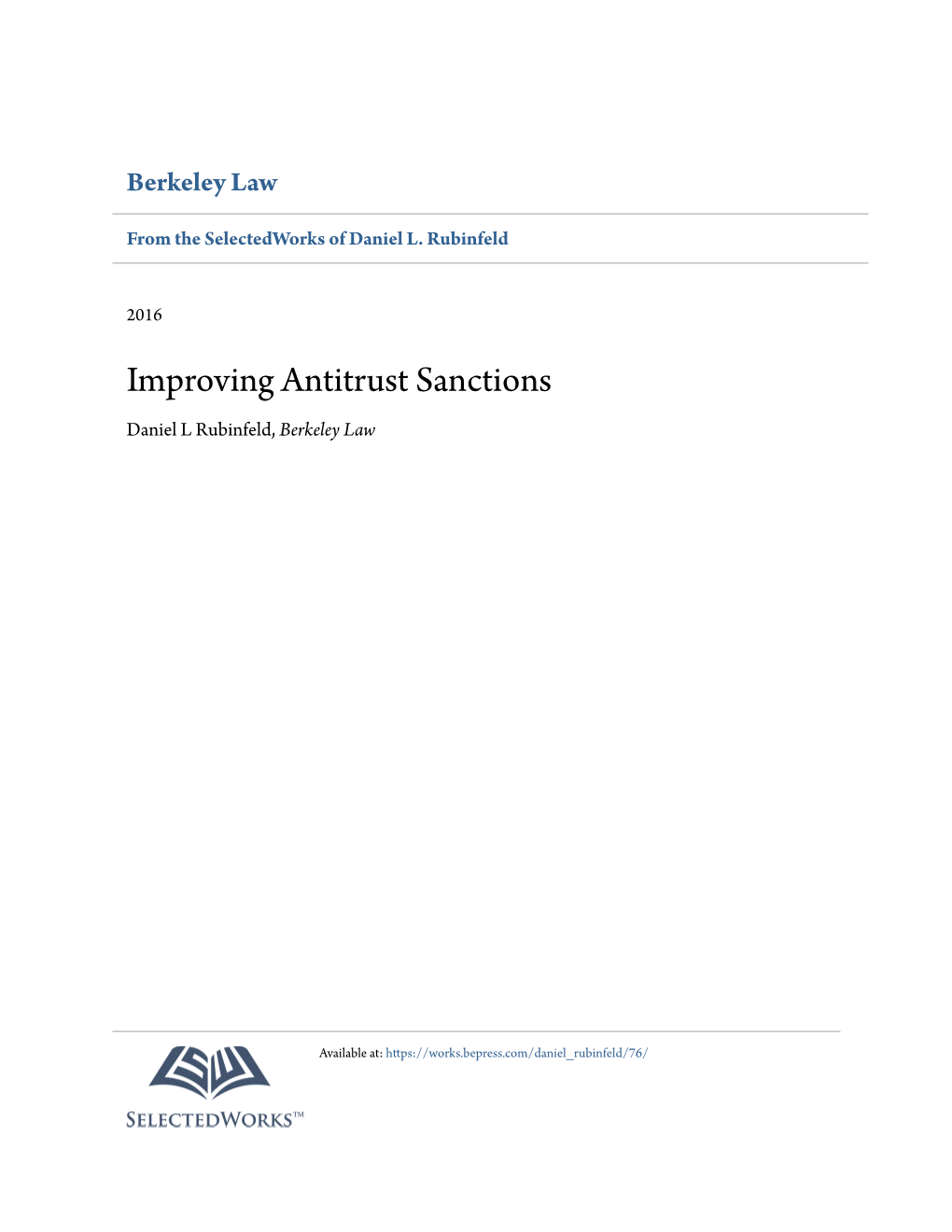 Improving Antitrust Sanctions Daniel L Rubinfeld, Berkeley Law