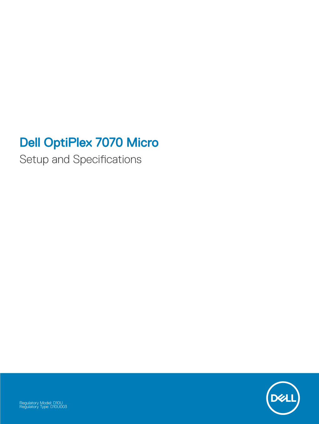 Dell Optiplex 7070 Micro Setup and Specifications
