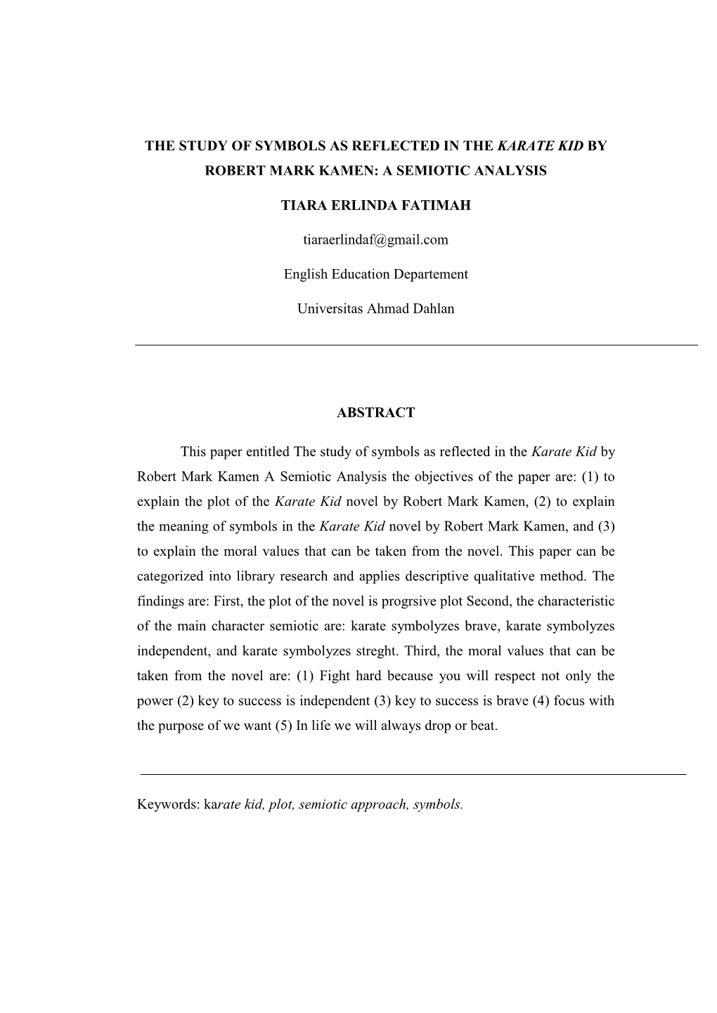 The Study of Symbols As Reflected in the Karate Kid by Robert Mark Kamen: a Semiotic Analysis