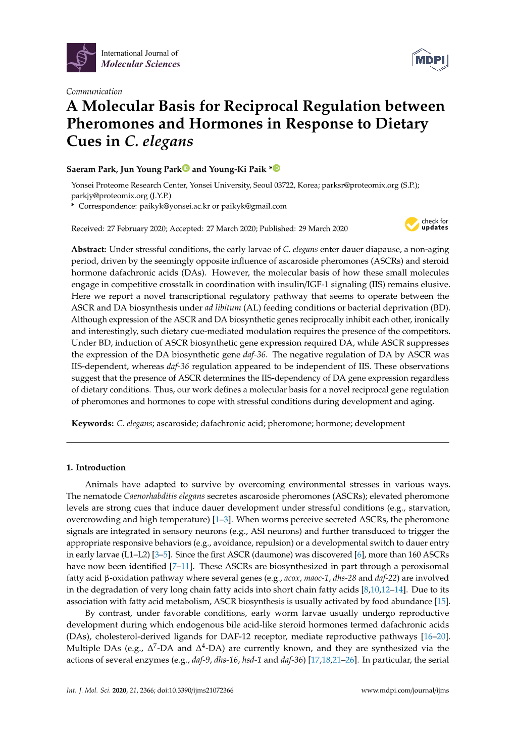 A Molecular Basis for Reciprocal Regulation Between Pheromones and Hormones in Response to Dietary Cues in C