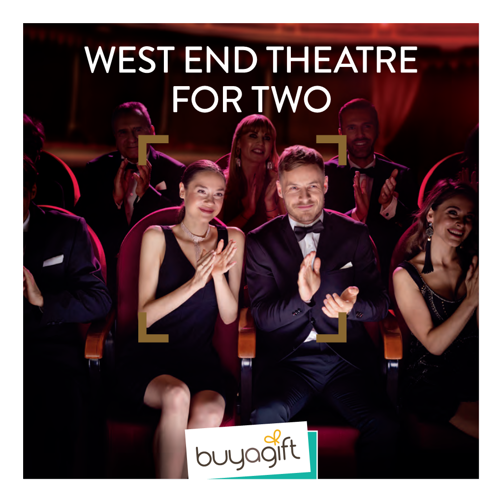 West End Theatre for Two