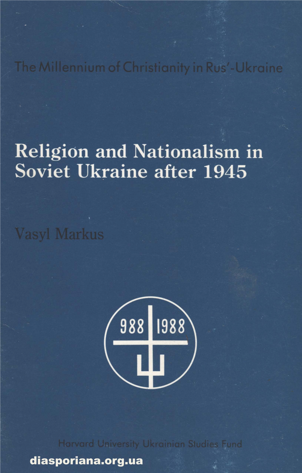 Religion and Nationalism in Ukraine