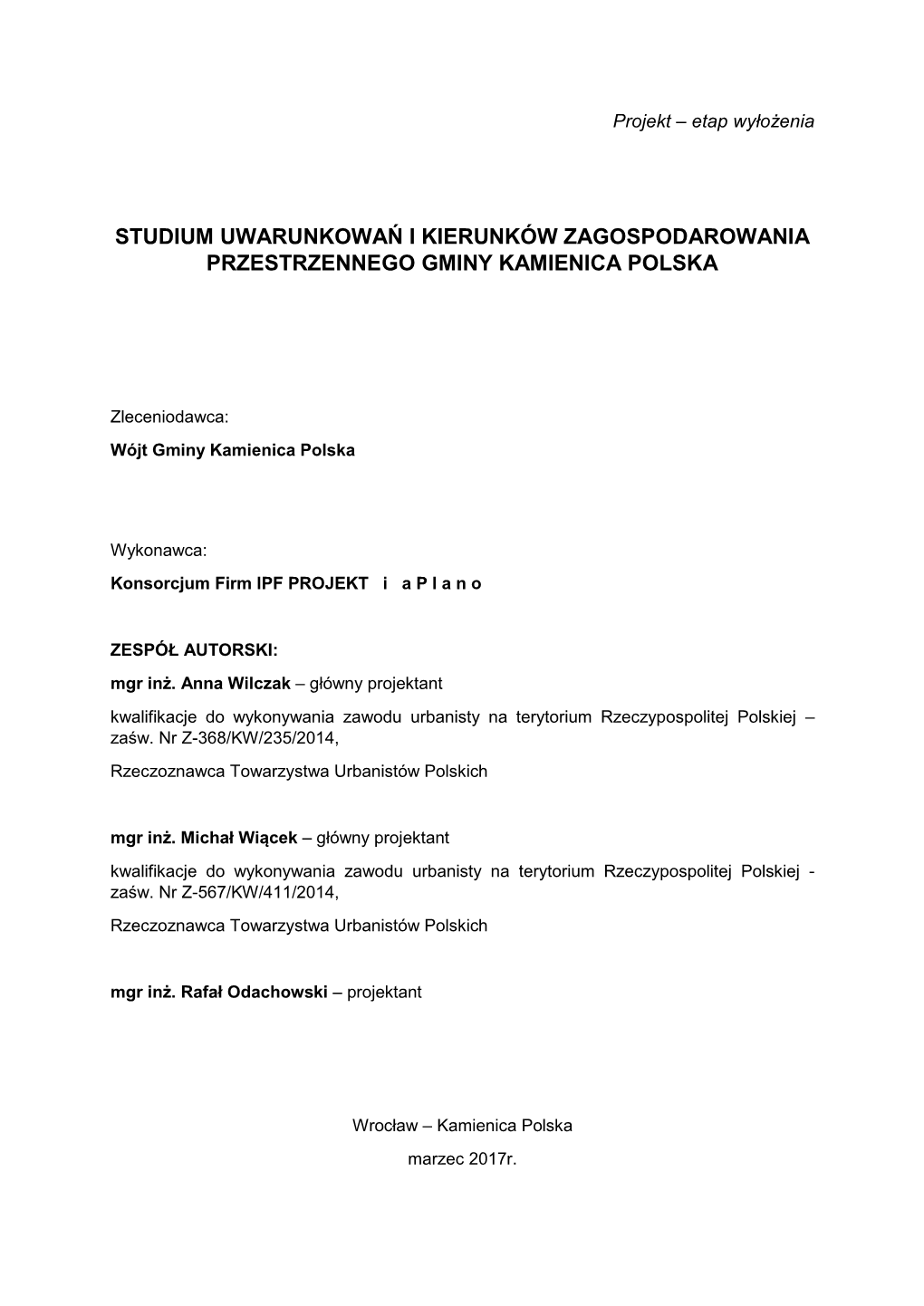 Studium Uwarunkowań I Kierunków Zagospodarowania Przestrzennego Gminy Kamienica Polska