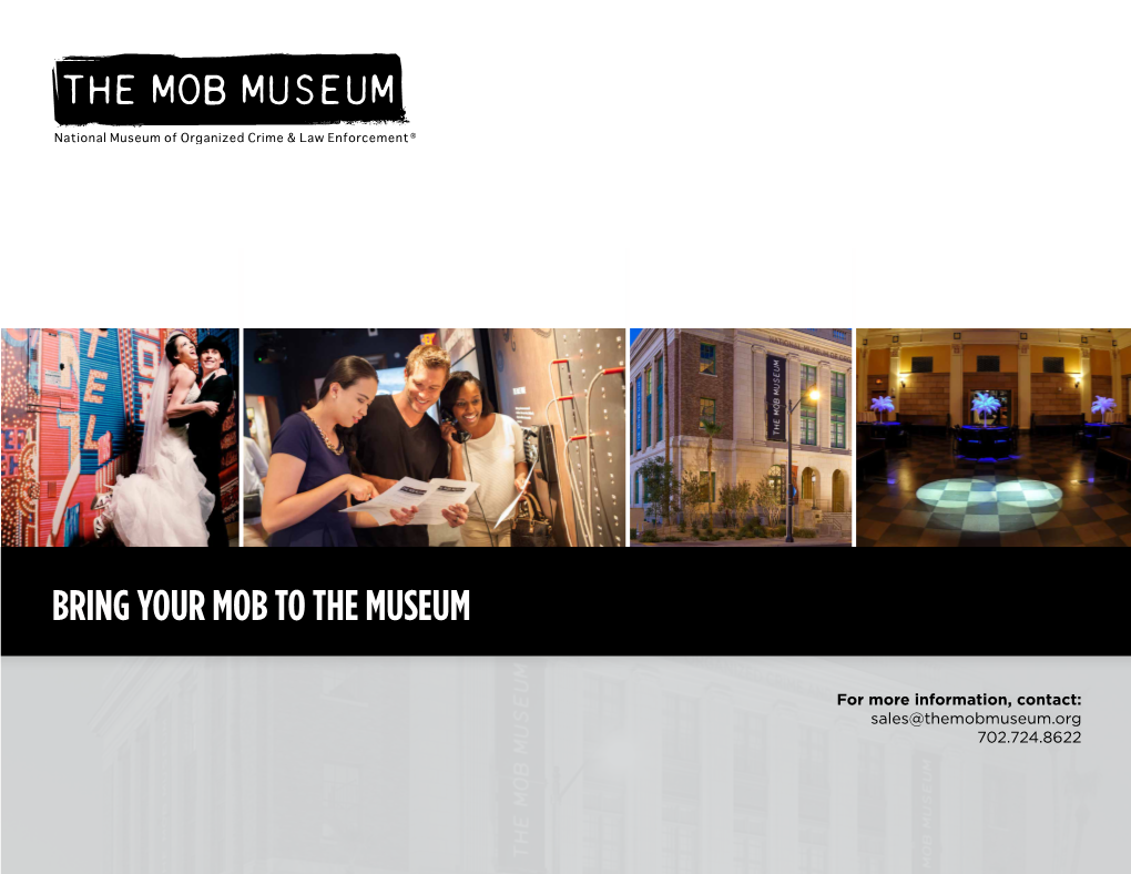 Bring Your Mob to the Museum