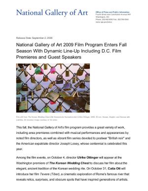 National Gallery of Art 2009 Film Program Enters Fall Season with Dynamic Line-Up Including D.C