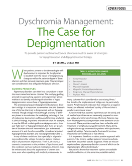 The Case for Depigmentation to Provide Patients Optimal Outcomes, Clinicians Must Be Aware of Strategies for Repigmentation and Depigmentation Therapy