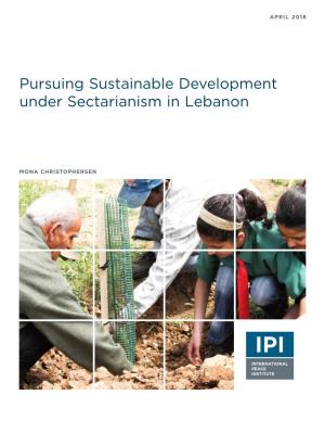 Pursuing Sustainable Development Under Sectarianism in Lebanon