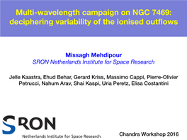 Multi-Wavelength Campaign on NGC 7469: Deciphering Variability of the Ionised Outﬂows