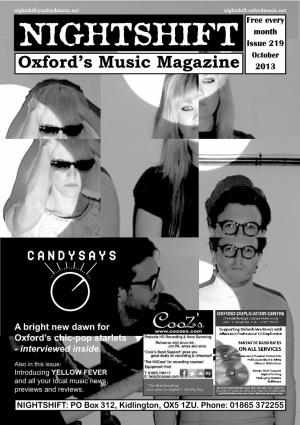 Nightshift@Oxfordmusic.Net Nightshift.Oxfordmusic.Net Free Every Month NIGHTSHIFT Issue 219 October Oxford’S Music Magazine 2013