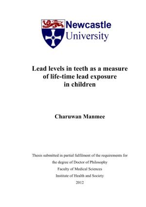 Lead Levels in Teeth As a Measure of Life-Time Lead Exposure in Children