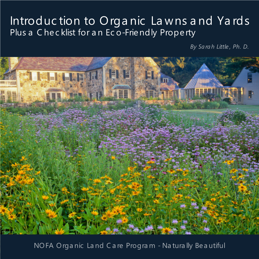 Introduction to Organic Lawns and Yards Plus a Checklist for an Eco-Friendly Property