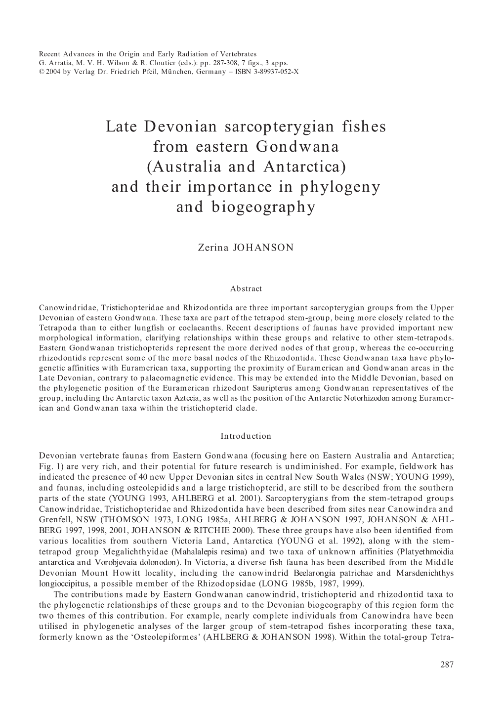 Late Devonian Sarcopterygian Fishes from Eastern Gondwana (Australia and Antarctica) and Their Importance in Phylogeny and Biogeography