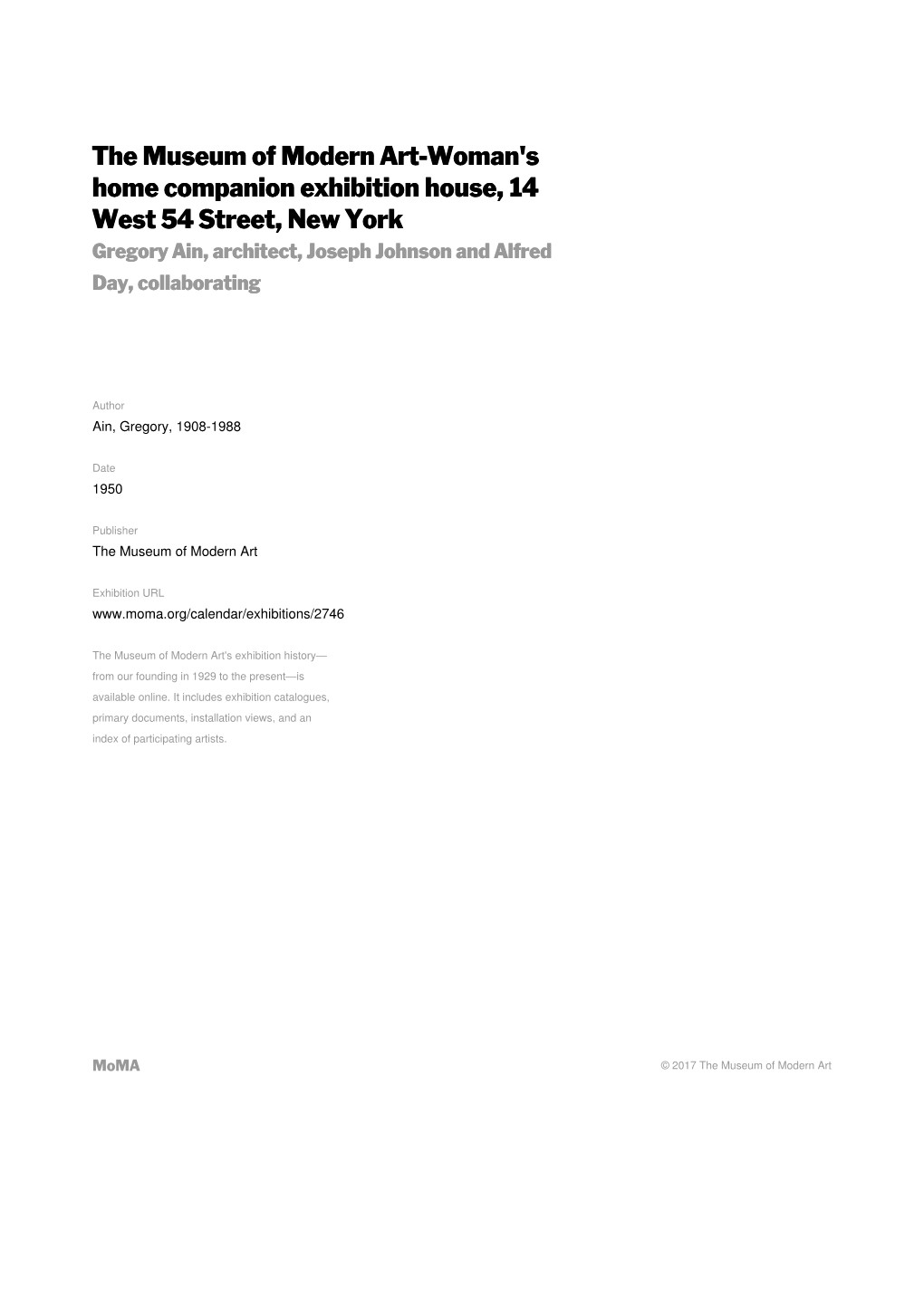 The Museum of Modern Art-Woman's Home Companion Exhibition House, 14 West 54 Street, New York Gregory Ain, Architect, Joseph Johnson and Alfred Day, Collaborating