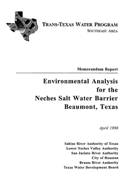 Environmental Analysis for the Neches Salt Water Barrier Beaumont, Texas