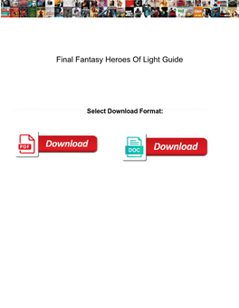 Final Fantasy Heroes of Light Guide