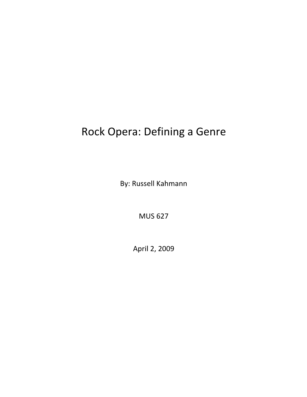 Rock Opera: Defining a Genre