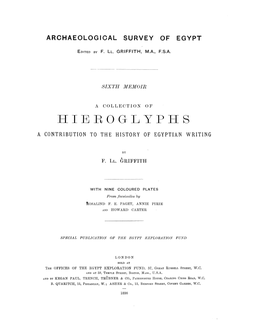 Hieroglyphs a Contribution to the History of Egyptian Writing