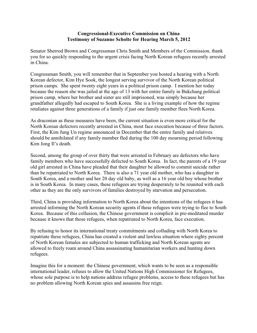 Congressional-Executive Commission on China Testimony of Suzanne Scholte for Hearing March 5, 2012