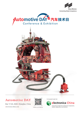 Automotive DAY Co-Located Trade Fair Mar 17-20, 2020 | Shanghai, China Electronica-China.Com Follow Us on Wechat About Automotive Day