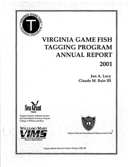 Virginia Game Fish Tagging Program Annual Report 2001