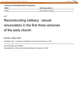 Reconstructing Celibacy : Sexual Renunciation in the First Three Centuries of the Early Church