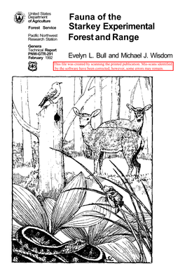 Fauna of the Forest Service Starkey Experimental Pacific Northwest Research Station Forest and Range Genera Technical Report PNW-GTR-291 February 1992 Evelyn L