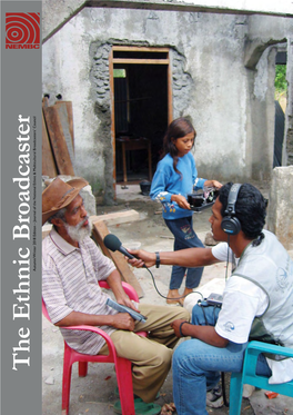 The Ethnic Broadcaster Is the Journal of the National Ethnic As the Traditional Owners of the Land on Which the Ethnic & Multicultural Broadcasters’ Council (NEMBC)