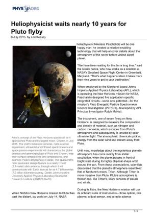 Heliophysicist Waits Nearly 10 Years for Pluto Flyby 8 July 2015, by Lori Keesey