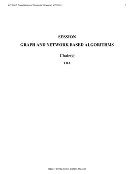 SESSION GRAPH and NETWORK BASED ALGORITHMS Chair(S)