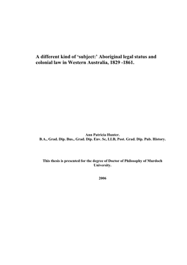 Aboriginal Legal Status and Colonial Law in Western Australia, 1829 -1861