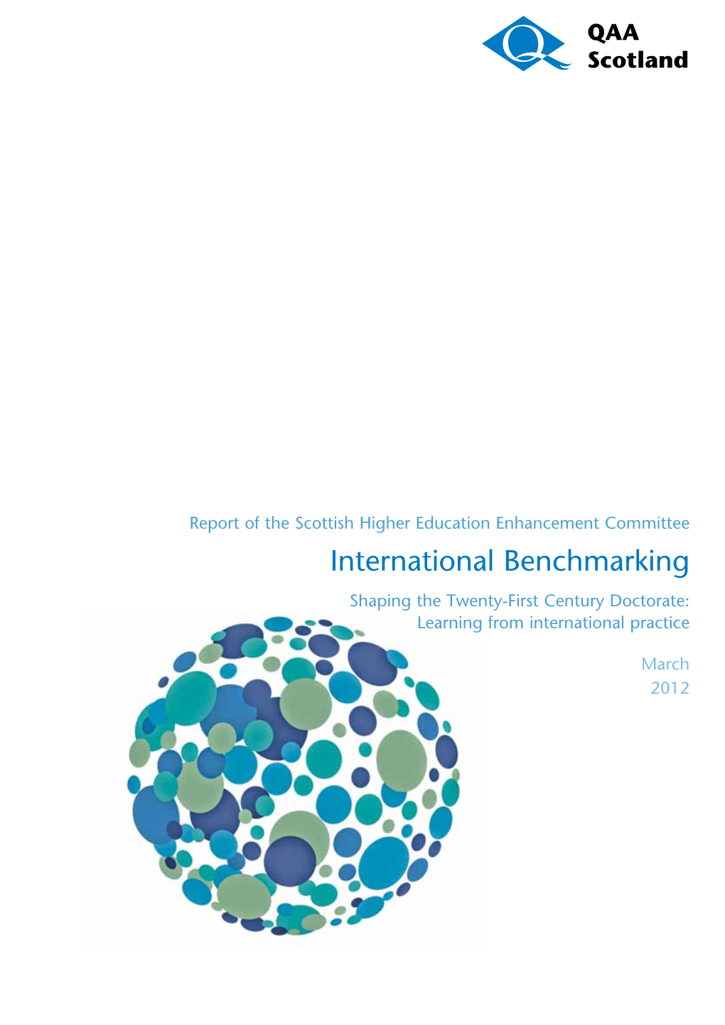 Shaping the Twenty-First Century Doctorate: Learning from International Practice