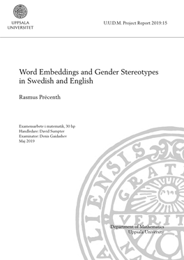 Word Embeddings and Gender Stereotypes in Swedish and English