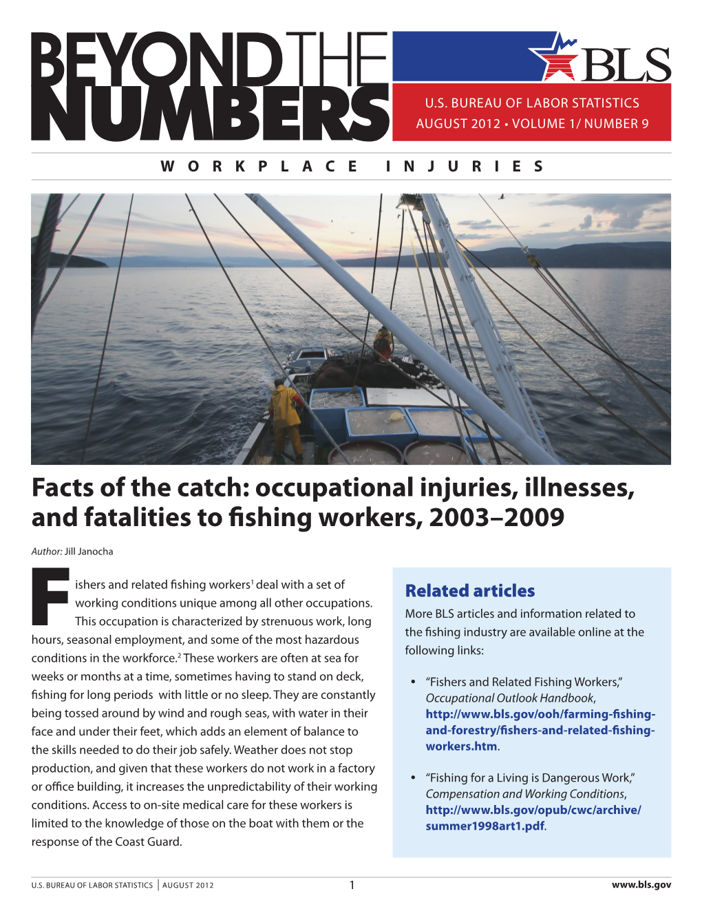 Occupational Injuries, Illnesses, and Fatalities to Fishing Workers, 2003–2009