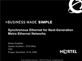 Synchronous Ethernet for Next-Generation Metro Ethernet Networks