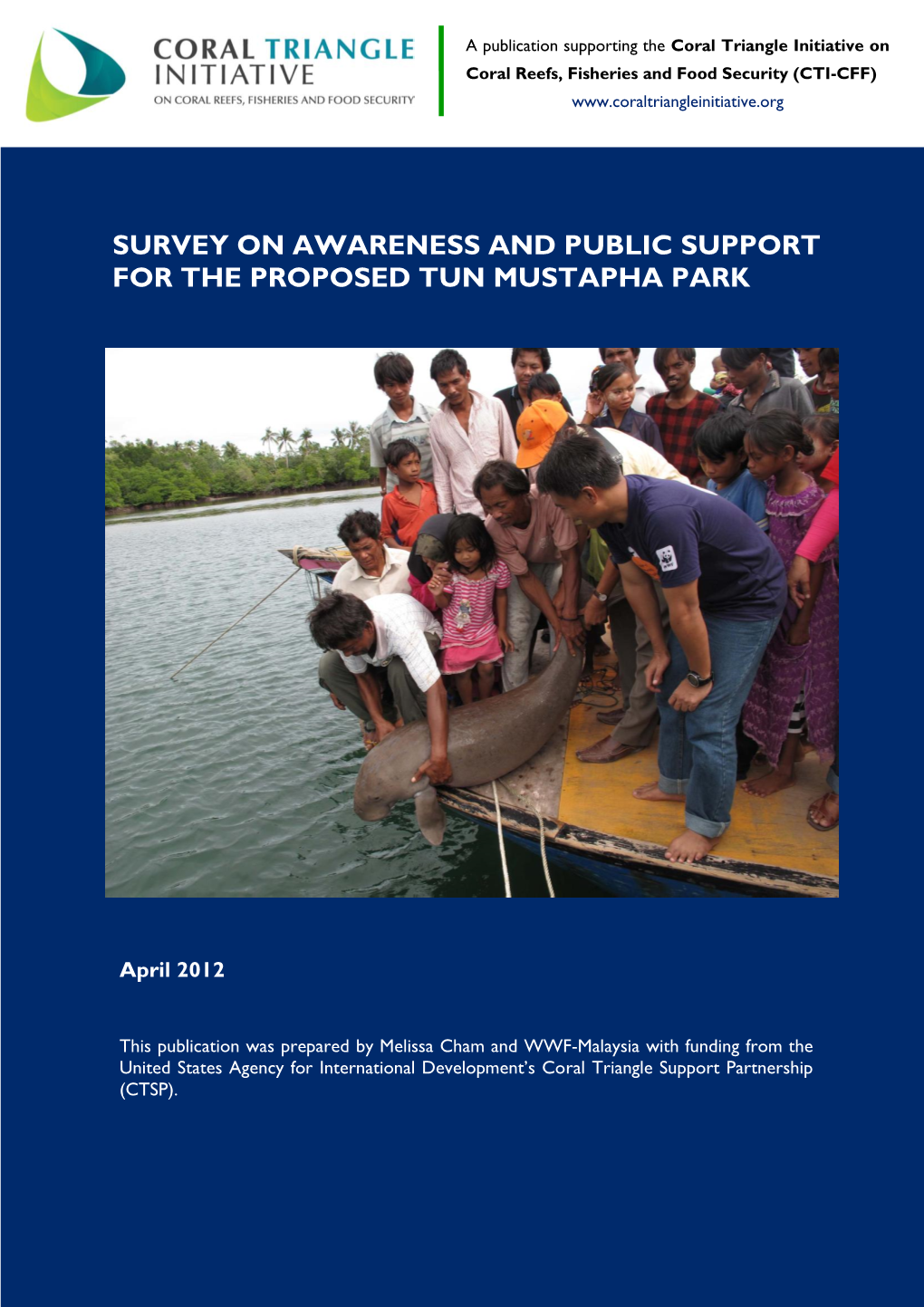 Survey on Awareness and Public Support for the Proposed Tun Mustapha Park