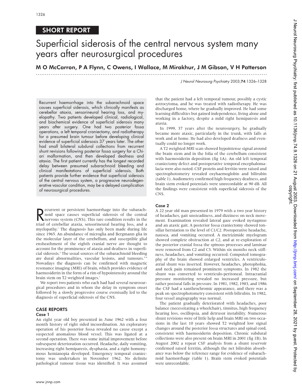 Superficial Siderosis of the Central Nervous System Many Years After