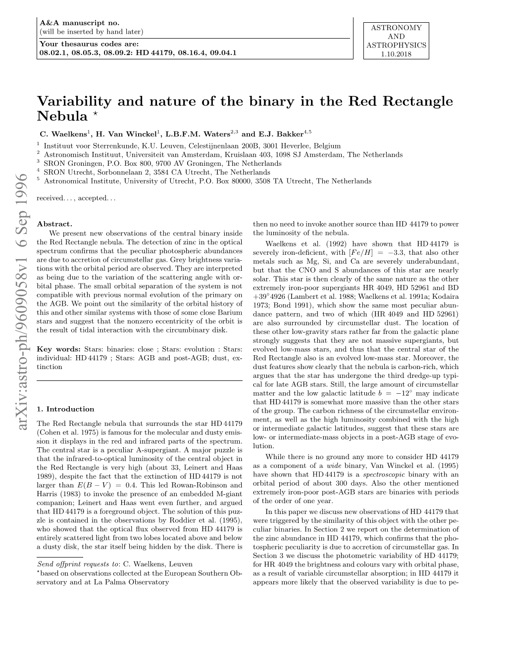 Variability and Nature of the Binary in the Red Rectangle Nebula