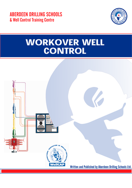 Workover Well Control • •