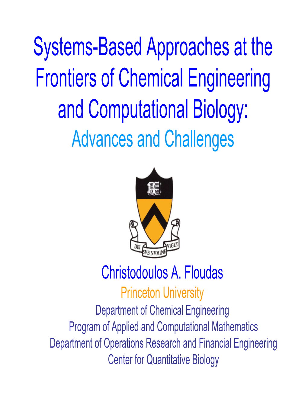 Systems-Based Approaches at the Frontiers of Chemical Engineering and Computational Biology: Advances and Challenges