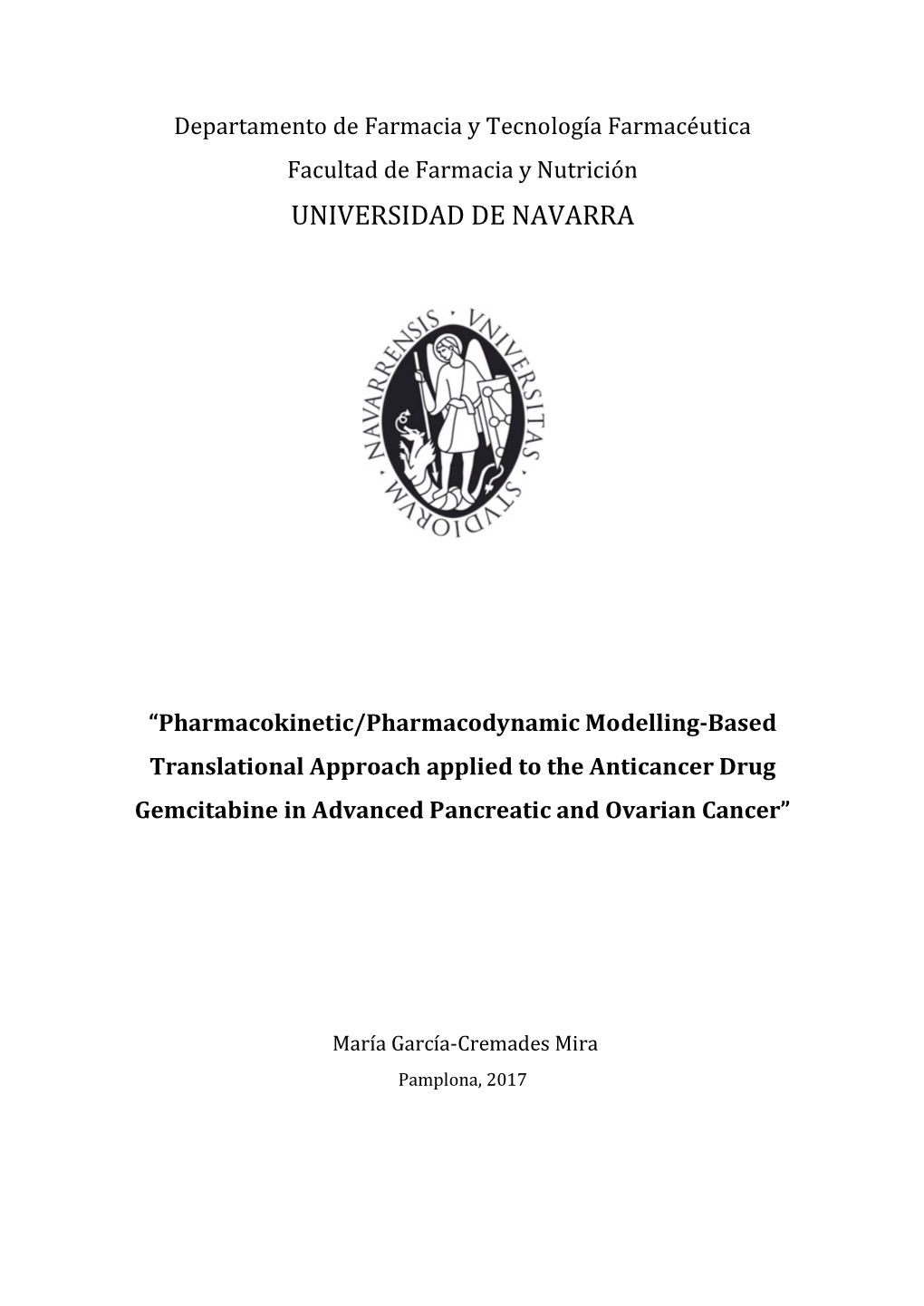 Pharmacokinetic/Pharmacodynamic Modelling-Based Translational Approach Applied to the Anticancer Drug Gemcitabine in Advanced Pancreatic and Ovarian Cancer”