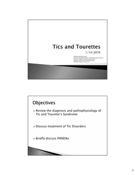 Review the Diagnosis and Pathophysiology of Tic and Tourette's