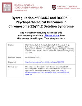 Dysregulation of DGCR6 and DGCR6L: Psychopathological Outcomes in Chromosome 22Q11.2 Deletion Syndrome