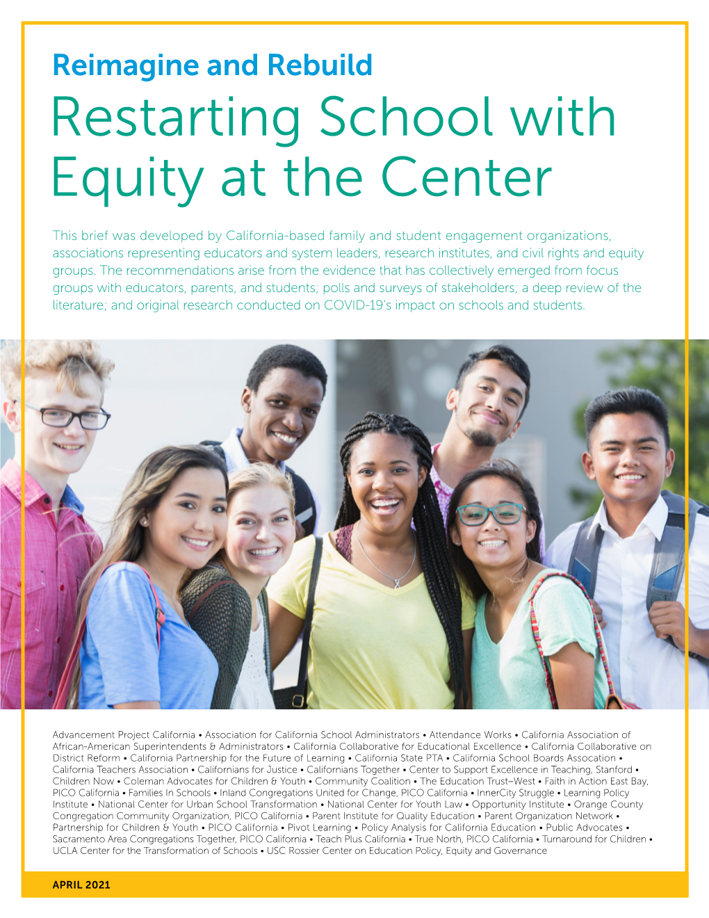 Reimagine and Rebuild: Restarting School with Equity at the Center the Big Idea: Restorative Restart